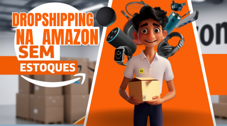 Dropshipping na Amazon: Como Iniciar o Seu Negócio